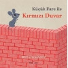 Küçük Fare ile Kırmızı Duvar