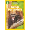 National Geographic Kids – Kutup Porsukları