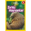 National Geographic Kids – Zırhlı Hayvanlar