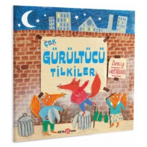 Çok Gürültücü Tilkiler