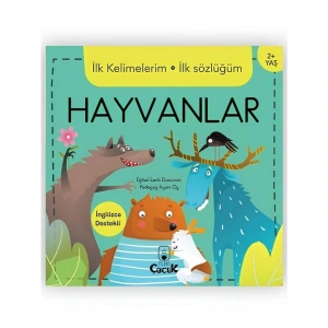 İlk Kelimelerim İlk Sözlüğüm - Hayvanlar