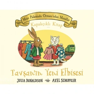 Meşe Palamudu Ormanından Tavşanın Yeni Elbisesi