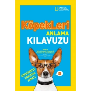 National Geographic Kids Köpekleri Anlama Kılavuzu