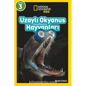 National Geographic Kids – Uzaylı Okyanus Hayvanları