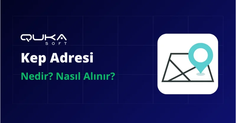 Kep Adresi Nedir ve Nasıl Alınır?