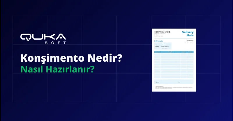 Konşimento Nedir? Nasıl Hazırlanır?