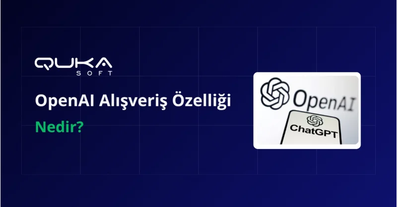 OpenAIın Alışveriş Özelliği Nedir?