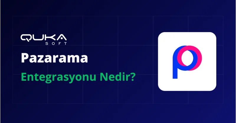 Pazarama.com Entegrasyonu Nedir?