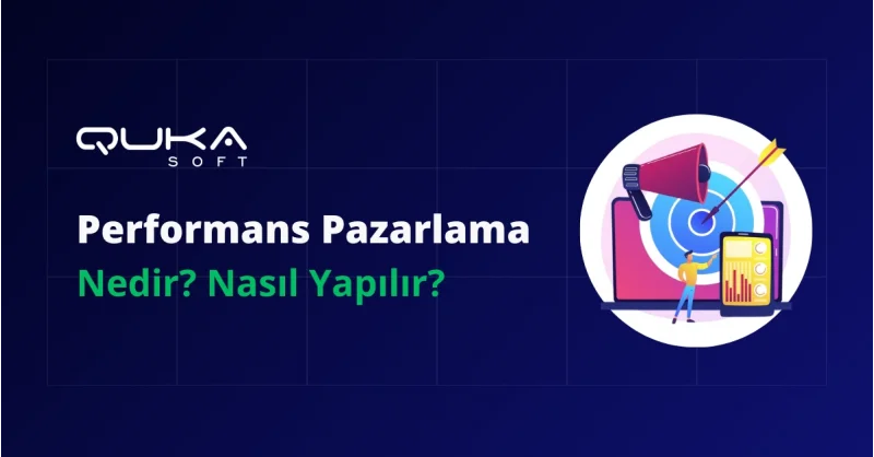 Performans Pazarlama Nedir? Nasıl Yapılır?