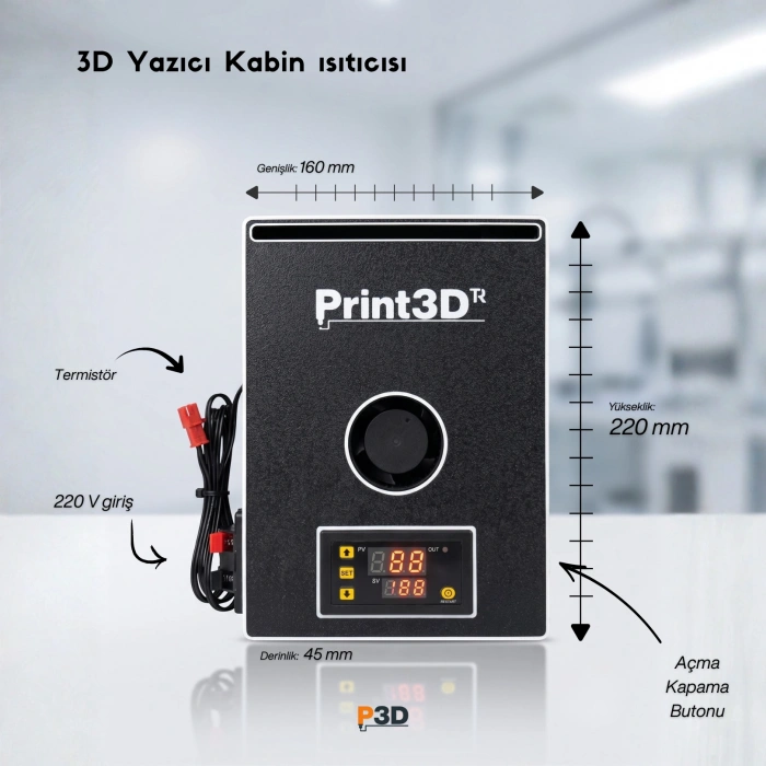 3D Yazıcı Kabin Isıtıcısı