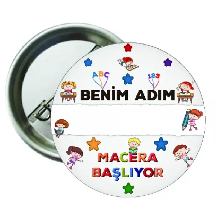 İsimli Okuluna Hoş Geldin Rozeti