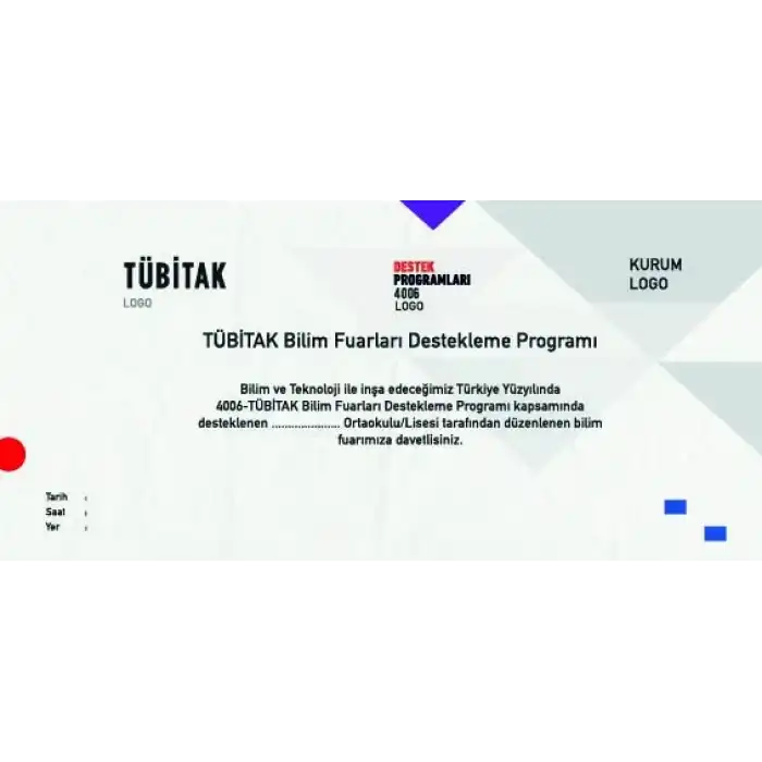 Okul Bilim Fuarı Davetiyesi Görünürlük Rehberine Uygun
