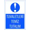 Tuvaletleri Temiz Tutalım Levhası