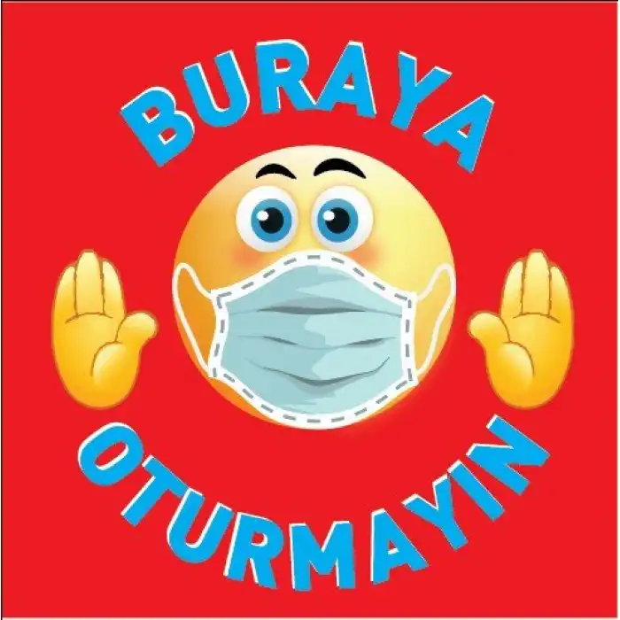 Buraya Oturmayın Sosyal Mesafe Etiketi (Şerit)