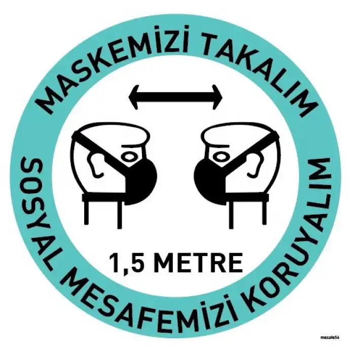 Maskemizi Takalım Sosyal Mesafeyi Koruyalım Yer Yapıştırma (Laminasyonlu)
