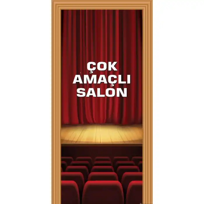 Çok Amaçlı Salon Kapı Giydirme