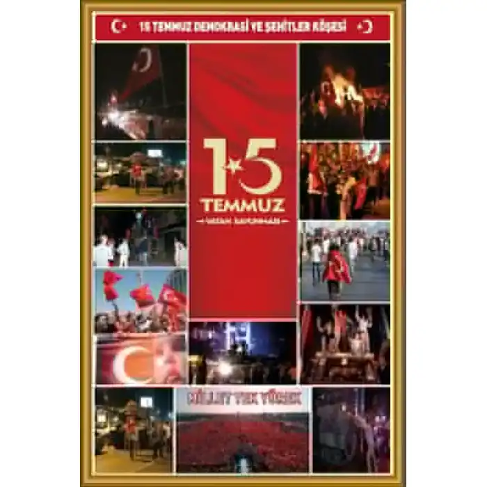 15 Temmuz Demokrasi ve Şehitler Köşesi 4 (Dikey)