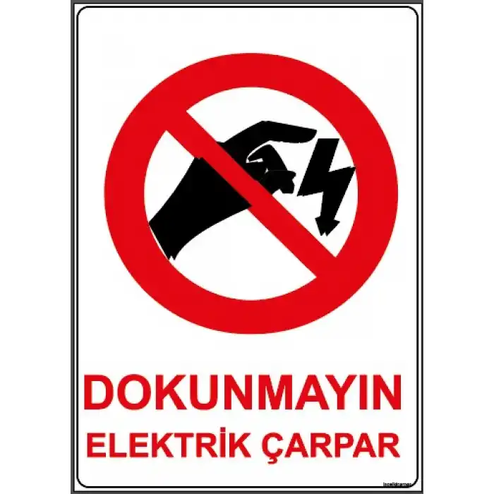 Dikkat Elektrik Çarpar Levhası