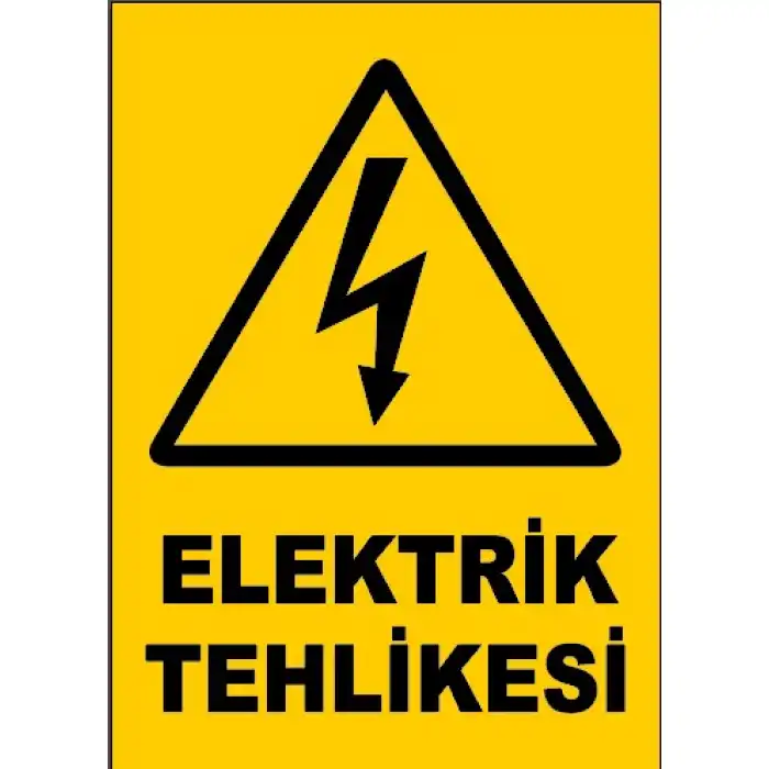 Elektrik Tehlikesi Uyarı Levhası