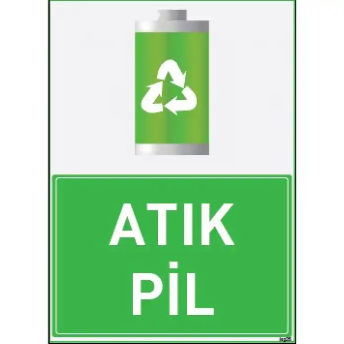 Atık Pil Uyarı ve İş Güvenliği Levhası