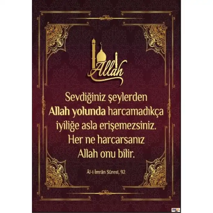 Sevdiğiniz Şeylerden Allah Yolunda Harcamadıkça Afişi (Posteri)