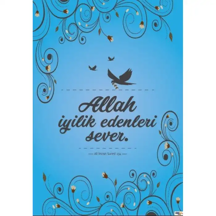 Allah İyilik Edenleri Sever Afişi (Posteri)