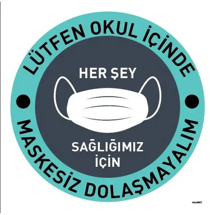 Her Şey Sağlığımız İçin Yer Yazıları (Laminasyonlu)
