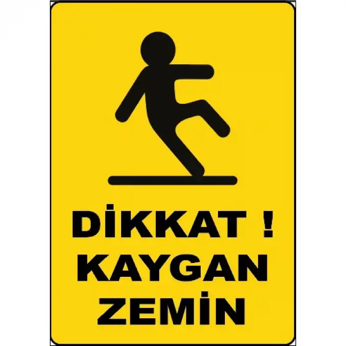 Kaygan Zemin Yer Yapıştırma Sticker (Laminasyonlu)