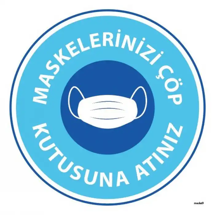Maskelerinizi Çöp Kutusuna Atınız Yapıştırma 9 (Laminasyonlu) 2