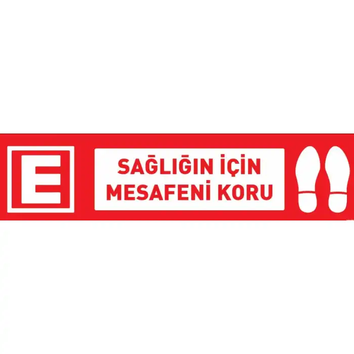 Sağlığın İçin Mesafeni Koru Eczane Yer Yapıştırma (Laminasyonlu)
