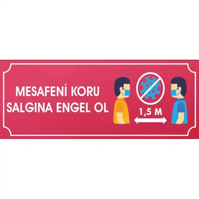 Sağlığın İçin Mesafeni Koru Yer Yapıştırma Etiketi 20x50 cm 14 (Laminasyonlu)
