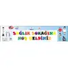 Sağlık Sokağına Hoş Geldiniz Yazısı