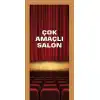 Çok Amaçlı Salon Kapı Giydirme