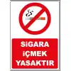 Sigara İçmek Yasaktır Afişi