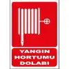 Yangın Hortumu Dolabı Levhası