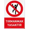 Tırmanmak Yasaktır Afişi