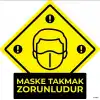 Maske Takmak Zorunludur Yer Yapıştırma 5 (Laminasyonlu)