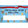 Okuluna Hoş Geldin Yaka Kartı (1. Sınıf)