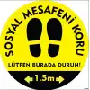 Sosyal Mesafe Yer Yapıştırma 12 (Laminasyonlu)