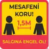 Sosyal Mesafe Yer Yapıştırma 15 (Laminasyonlu)