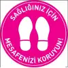 Sosyal Mesafe Yer Yapıştırma 7 (Laminasyonlu)