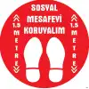 Sosyal Mesafe Yer Yapıştırma Yazısı 11 (Laminasyonlu)