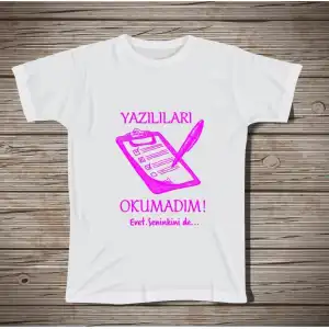 Yazılıları Okumadım Öğretmen Tişörtü 2