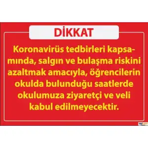 Veli ve Ziyaretçi Kabul Edilmeyecektir Afişi (Posteri)