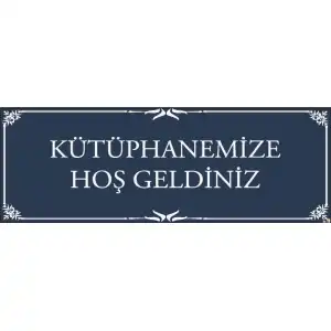 Kütüphanemize Hoş Geldiniz Kiriş Yazısı