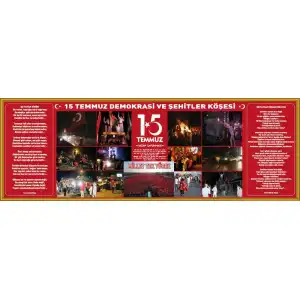 15 Temmuz Demokrasi ve Şehitler Köşesi 2