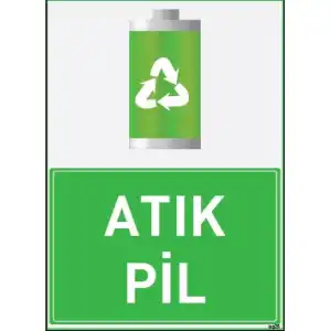Atık Pil Uyarı ve İş Güvenliği Levhası
