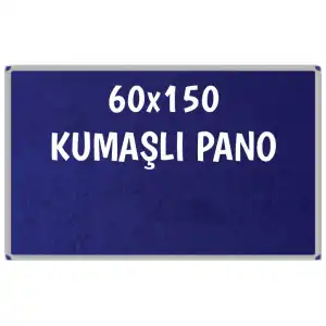 Kumaşlı Okul Panosu 60x150 (Alüminyum Çerçeveli)
