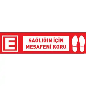 Sağlığın İçin Mesafeni Koru Eczane Yer Yapıştırma (Laminasyonlu)
