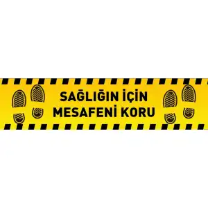 Sağlığın İçin Mesafeni Koru Yer Yapıştırma 20x50 cm (Laminasyonlu)